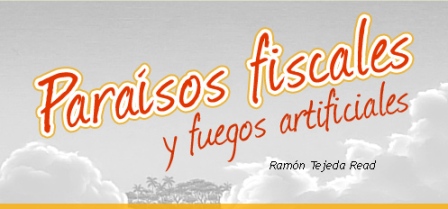 Paraísos fiscales y fuegos artificiales