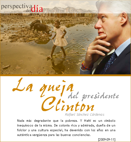 La queja del Presidente Clinton