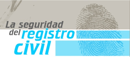 La seguridad del registro civil