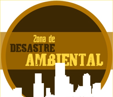ZONA DE DESASTRE AMBIENTAL