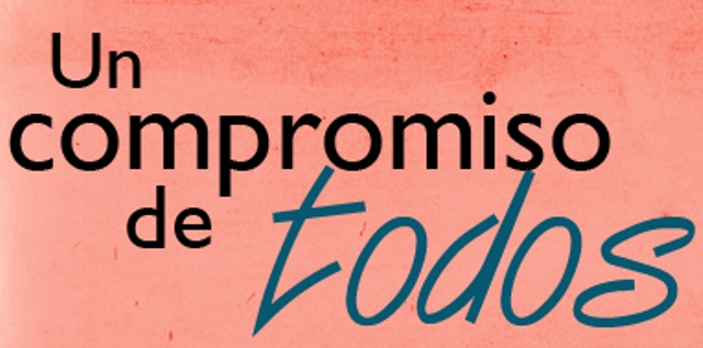 UN COMPROMISO DE TODOS