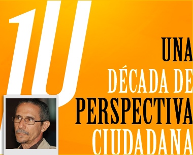 UNA DÉCADA DE PERSPECTIVA CIUDADANA