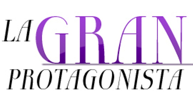 LA GRAN PROTAGONISTA