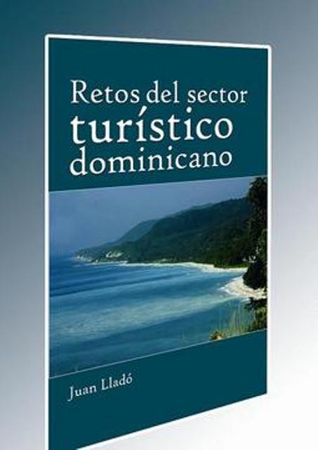 PONDRÁN CIRCULACIÓN LIBRO “RETOS DEL SECTOR TURÍSTICO DOMINICANO”