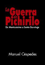 PONDRÁN CIRCULACIÓN NOVELA “LA GUERRA DE PICHIRILO”