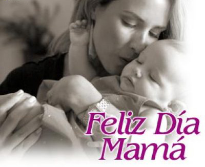DIA DE LAS MADRES
