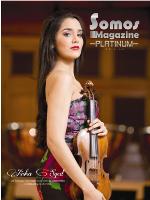 CELEBRAN TERCER ANIVERSARIO REVISTA SOMOS MAGAZINE; PONEN EN CIRCULACIÓN XV EDICIÓN, TERCERA PLATINUM