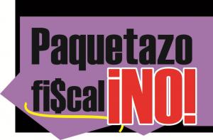 ¡No al paquetazo tributario!