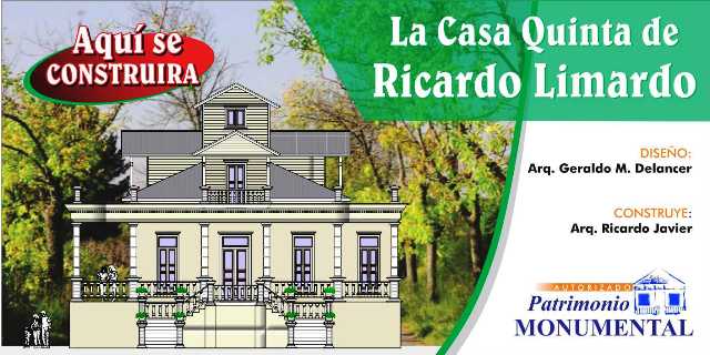 Anuncian reconstrucción de la casa quinta del destacado munícipe Ricardo Limardo