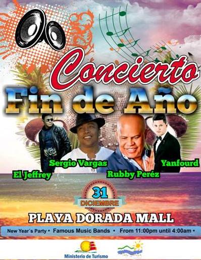Realizarán hoy gran fiesta de fin de año en Playa Dorada con Sergio Vargas, Rubby Pérez, Yanfuord y El Jeffrey