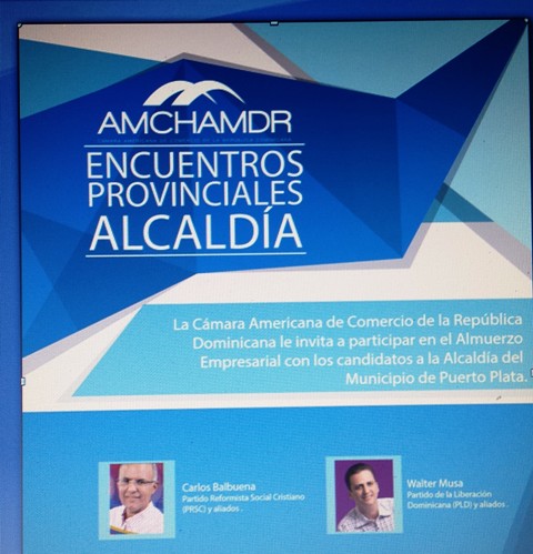 Cámara Americana de Comercio realizará encuentro el próximo martes con candidatos a la Alcaldía de Puerto Plata