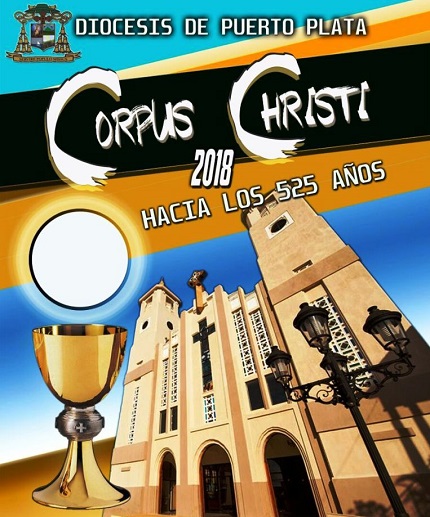 Diócesis de Puerto Plata celebró Día de Corpus Christi en ocasión del 525 aniversario de la primera misa realizada en América