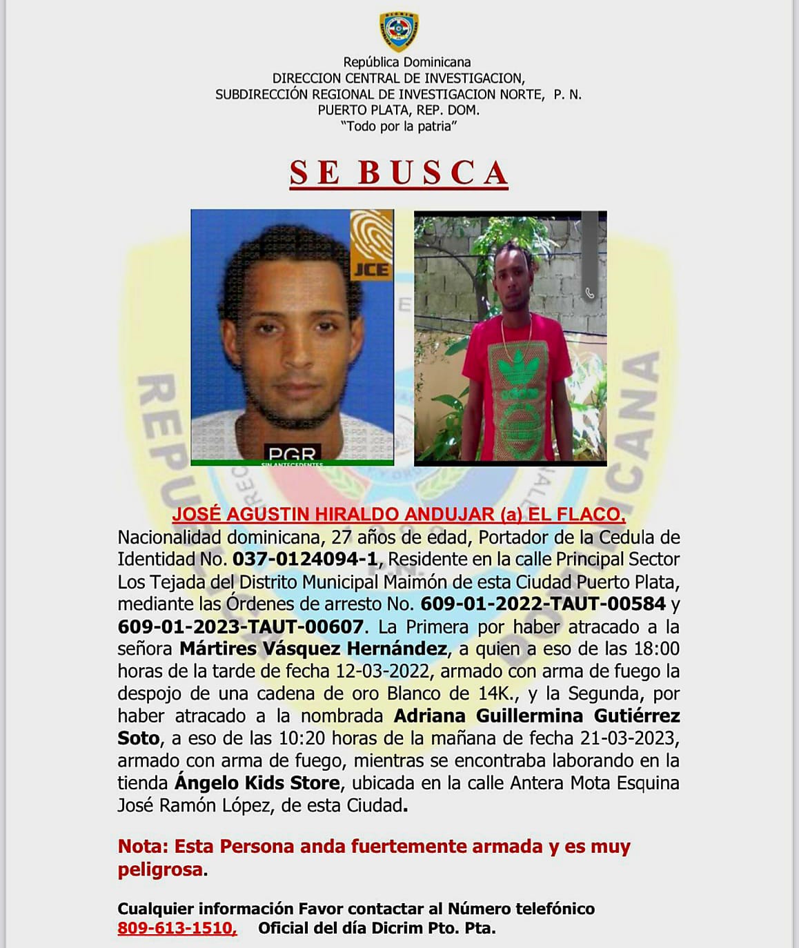 Policía activa búsqueda de sujeto asaltó a mano armada a dos damas en Puerto Plata